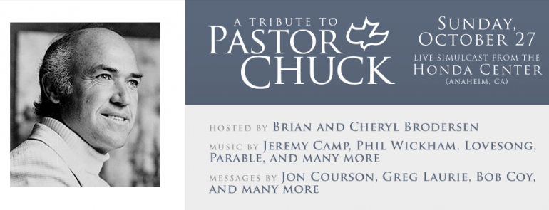 A Tribute to Pastor Chuck Smith